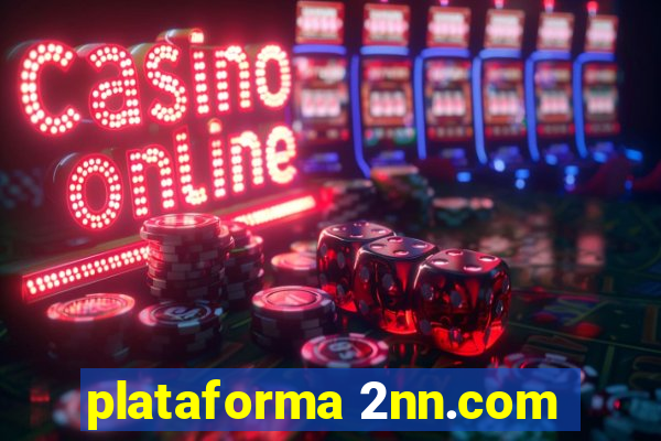 plataforma 2nn.com